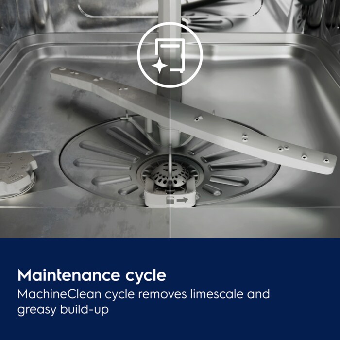 Maintenance cycle. MachineClean cycle removes limescale and greasy build-up.