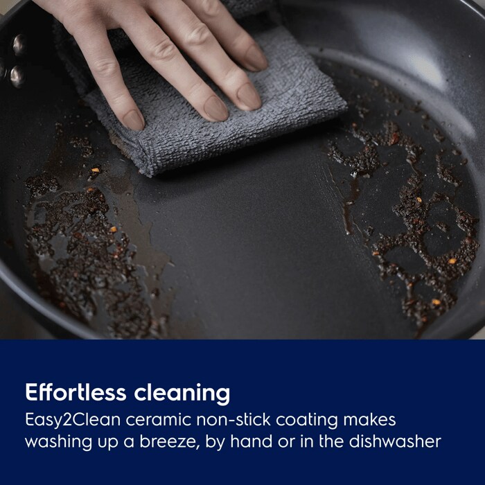 Effortless cleaning. Easy2Clean ceramic non-stick coating makes washing up a breeze, by hand or in the dishwasher.